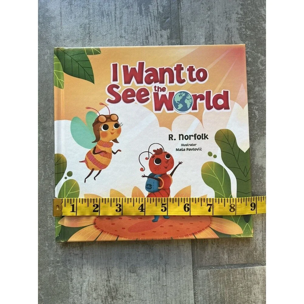 I Want to See the World by R. Norfolk Hardcover Book NEW
